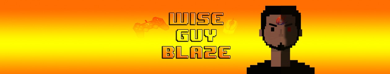 Wise Guy Blaze